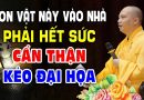 Phải hết sức CẨN THẬN Nếu con vật này vào nhà kẻo Hại Cả Nhà Gặp Hoạ Liên Tiếp, Đen Đủi Triền Miên
