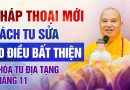 Pháp Thoại Mới: Cách Tu Sửa 10 Điều Bất Thiện Khóa Tu Địa Tạng Tháng 11 | Thượng Tọa Thích Đạo Thịnh