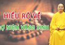 Phật Tử Nên Hiểu Rõ Về Trợ Niệm Vãng Sinh Cho Người Lúc Lâm Chung L Đ.Đ Thích Đạo Thịnh