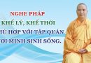 Phật Tử Nghe Pháp Của Hòa Thượng Tịnh Không Phải Khế Lý, Khế Thời Tránh Hiểu Nhầm Lời Dạy Của Ngài.