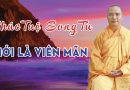 Phúc Tuệ Song Tu Mới Là Viên Mãn