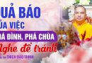 Quả Báo Của Việc Phá Đình, Phá Chùa – Nghe Để Tránh !! | Thượng Tọa Thích Đạo Thịnh