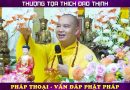 (Rất thực tế) Thầy trả lời câu hỏi đời sống tâm linh của Phật tử tại gia – Thầy Thích Đạo Thịnh