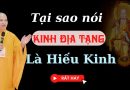 Tại Sao Nói Kinh Địa Tạng Là Hiếu Kinh L Đ.Đ Thích Đạo Thịnh