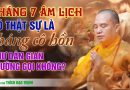 Tháng 7 Âm Lịch Có Thật Sự Là “Tháng Cô Hồn” Như Dân Gian Thường Gọi Không? | Thầy Thích Đạo Thịnh