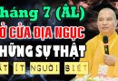 Tháng 7 Âm Lịch ” Mở Cửa Địa Ngục ” Và Những Sự Thật Ít Ai Biết Đến | Thầy Thích Đạo Thịnh