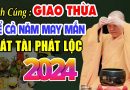 Thầy Chỉ Cách Cúng GIAO THỪA TẾT 2024 Để Cả Năm MAY MẮN Phát Tài, Tiền Bạc ÙN ÙN Kéo Đến ( MỚI )