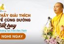 Thầy Giải Thích Về Cúng Dường Rất Hay |Thượng Tọa Thích Đạo Thịnh