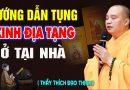 Thầy Thích Đạo Thịnh Hướng Dẫn Cách Trì Tụng Kinh Địa Tạng Tại Nhà Được Tiêu Tội Tăng Phúc (Rất hay)