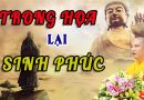 Trong Họa Lại Sinh Phúc  Đ.Đ Thích Đạo Thịnh Chùa Khai Nguyên