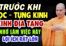 Trước Khi Đọc Tụng Kinh Địa Tạng Làm Việc Này Lợi Ích Rất Lớn – Thầy Thích Đạo Thịnh