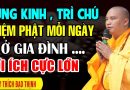 Tụng Kinh Trì Chú Niệm Phật  ở gia đình lợi ích cực lớn ( ai cũng nên biết ) -Thầy Thích Đạo Thịnh