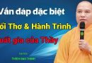Vấn Đáp Đặc Biệt – Tuổi Thơ Và Hành Trình Xuất Gia Tu Học Của Thầy Thích Đạo Thịnh