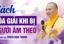 Vấn Đáp Phật Pháp Mới Nhất: Cách Hóa Giải Khi Bị Người Âm Ám Theo Sau  | Thầy Thích Đạo Thịnh