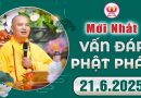 Vấn Đáp Phật Pháp – Pháp Hội Địa Tạng 21/6/2025 Chùa Khai Nguyên│Thầy Thích Đạo Thịnh