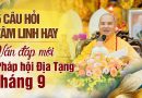 Vấn Đáp Phật Pháp Trả Lời 5 Vấn Đề Tâm Linh Trong Cuộc Sống | Thượng Tọa Thích Đạo Thịnh