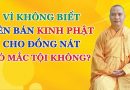 Vì Không Biết Là Kinh Phật, Nên Đã Bán Sách Kinh Cho Đồng Nát. Có Bị Mắc Tội Không ?