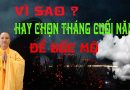 Vì Sao Hay Chọn Tháng Cuối Năm Để Bốc Mộ Có Phải Để Tránh Sấm Sét L Đ.Đ Thích Đạo Thịnh