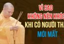 Vì Sao Không Nên Khóc Khi Có Người Thân Mới Mất