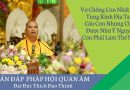 Vợ Chồng Con Nhất Tâm Tụng Kinh Địa Tạng Cầu Con Nhưng Chưa Được Như Ý Nguyện Con Phải Làm Thế Nào?