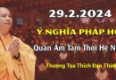 Ý Nghĩa Pháp Hội Quán Âm Tam Thời Hệ Niệm| Thầy Thích Đạo Thịnh