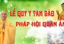 ☸  Quy Y Tam Bảo  Pháp Hội Quán Âm Chùa Khai Nguyên ☸